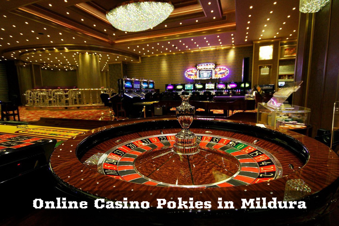 Online Casino Pokies in Mildura