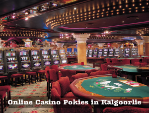 Online Casino Pokies in Kalgoorlie